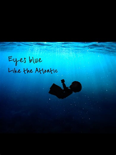 Eyes blue like the Atlantic✨🌊