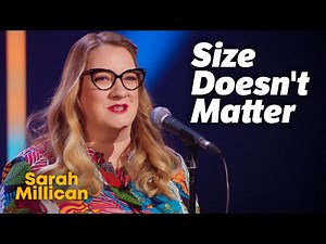 Size Doesn't Matter | Sarah Millican