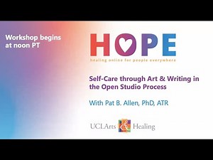 HOPE Series - Self-Care through Art & Writing in the Open Studio Process