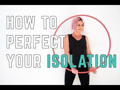 Hula Hoop Isolation | Perfect Isolations : Linear Isolation Turn Hooping Tutorial