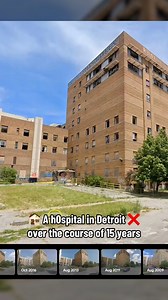 4.3K views · 26 reactions | A hospital in Detroit over the course of 15 years, as it closes and goes abandoned ️ #abandoned #beforeandafter #detroit | LordExplores | Facebook