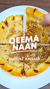Keema Naan Recipe By ijaz Ansari Food Secrets . . . #ijazansarifoodsecrets #recipe #naan #keemanaan #easyrecipe #tasty #yummy #instafood #trending #breadrecipe | Ijaz Ansari