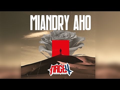 MAGE 4 - Miandry Aho (Official Video)