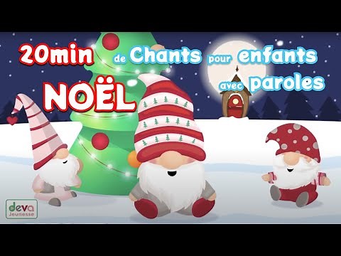 20 minutes de chants de Noël pour les enfants et tout petits avec paroles