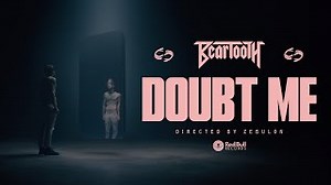 Beartooth - Doubt Me
