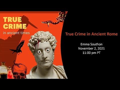 True Crime in Ancient Rome (True Crime in Ancient Times series)