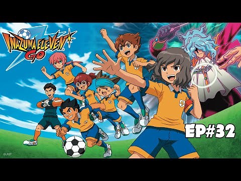 Inazuma Eleven Go - Episode 32 - Miracle of the revolutionary wind.