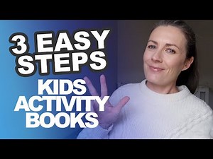 The EASY MONEY Way To Create & Publish Kids Activity Books To Sell On Amazon KDP