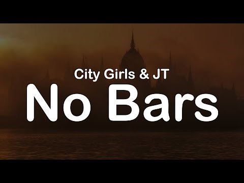 City Girls & JT - No Bars (Clean Lyrics)