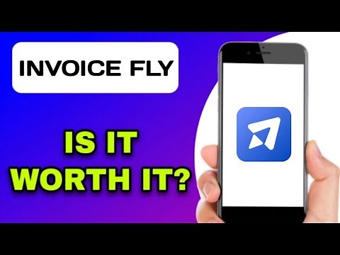 INVOICE FLY APP EXPLAINED - IS IT WORTH IT?
