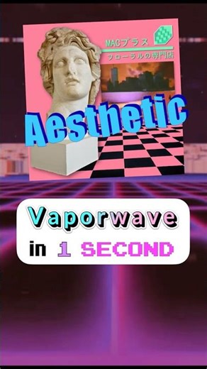 What is Vaporwave? (in 1 second)