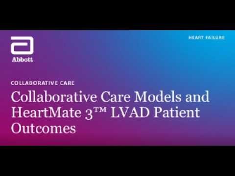 Care Models & HeartMate 3 LVAD Outcomes