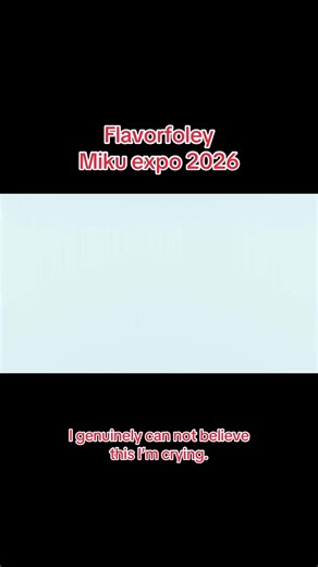 Emotional Reaction to Miku Expo 2026 Announcement