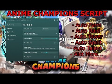 [Update 1] Anime Champions Simulator Script - (Auto Farm, Auto Raid & Tower, Auto Talent, ETC...)
