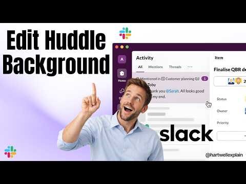 How To Edit Huddle Background In Slack 2026 Guide