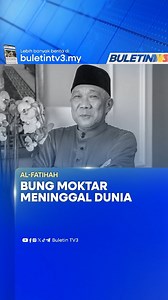 Sabah kehilangan seorang pemimpin lantang dalam memperjuangkan hak rakyat dengan pemergian Datuk Seri Bung Moktar Radin awal pagi tadi. #BuletinTV3 #AlFatihah #BungMoktar #Sabah | Buletin TV3