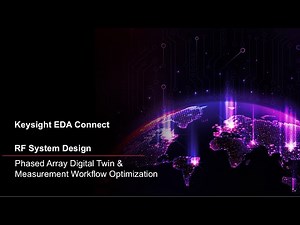 Phased Array Digital Twin & Measurement Workflow Optimization
