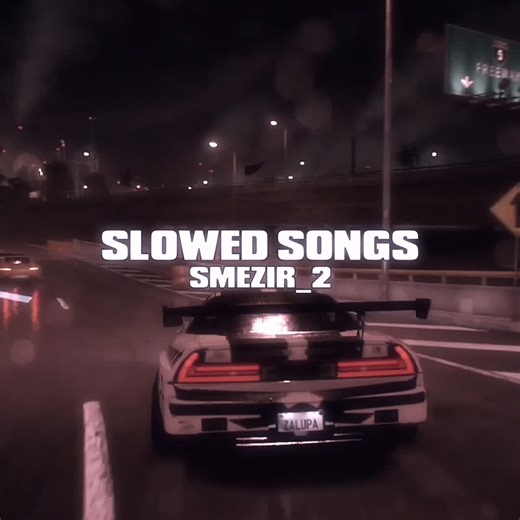 Slowed Music Edits for Need for Speed Fans