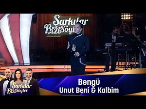 Bengü - UNUT BENİ & KALBİM