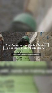 The Preservation Trades Center (PTC) at Eastern State Penitentiary is...