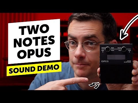 Two Notes Opus - Sound Demo