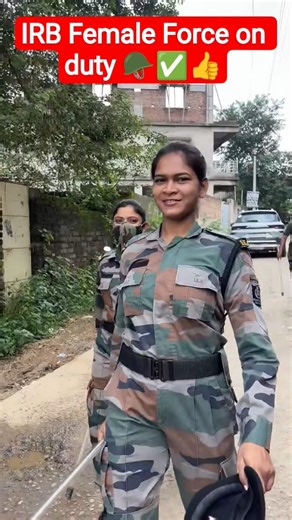 IRB Force girl's ka body dekhiye #shortvideo #army #indianarmy #armylover
