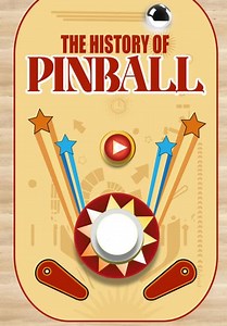 The History of Pinball (1998)