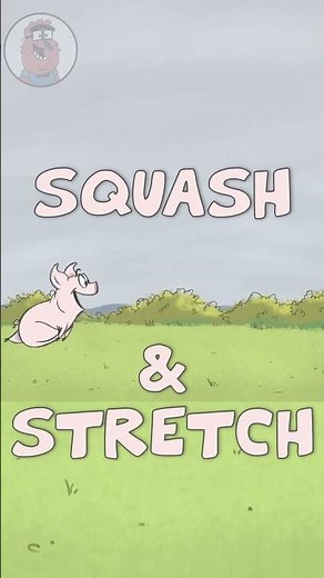 Principles of Animation - Squash & Stretch