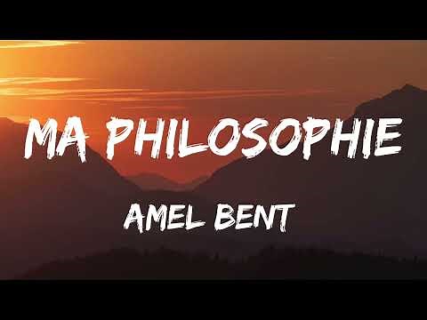 Amel Bent - Ma philosophie (Paroles/Lyrics)