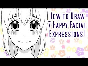 How to Draw 7 Happy Facial Expressions!