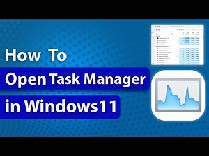 How to Open Task Manager in Windows 11or 10 PC | How to Open Task Manager