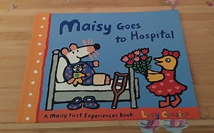 Maisy Goes to Hospital