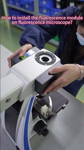 How to install a fluorescence module on a fluorescence microscope?