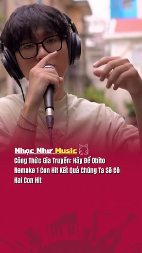 Obito remake 'Anh Là Ngoại Lệ Của Em' – Công Thức Gia Truyền (Nhạc Như Music)