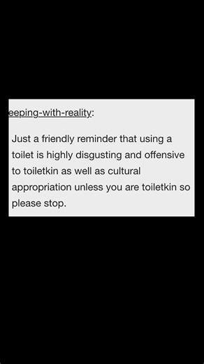 toilet use is offensive to toiletkin | Subscribe for more #motivation 😊👍