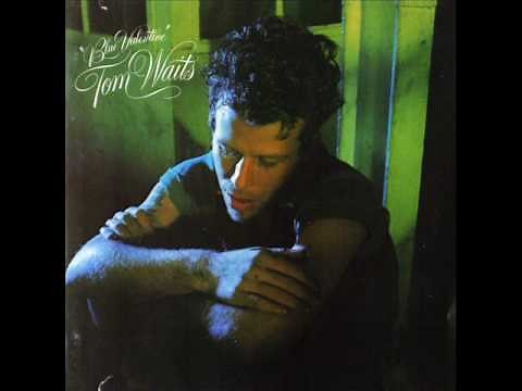 Tom Waits - Blue Valentines