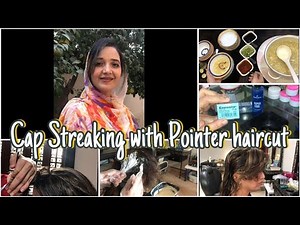 Highlights And Cap Streaking Full Technique For Beginners | Pointer haircut with cap streaking