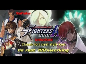 The king of fighters A 2012 classic iori and nest style kyo unlocked no root