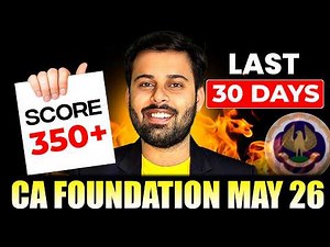 Last 30 Days Master Strategy for CA Foundation May 26