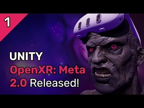 Upgrade to 'Unity OpenXR: Meta 2' - Part 1