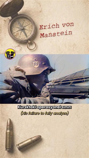 Erich von Manstein: Hitler's Most Dangerous General