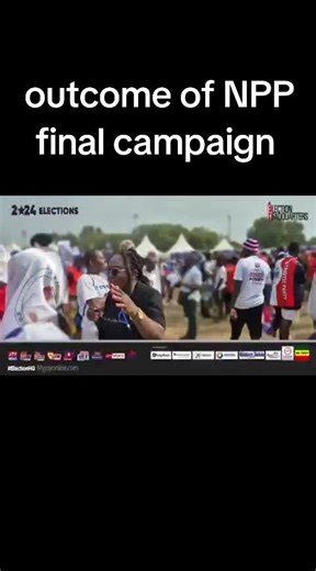 Outcome of NPP final campaign #rally