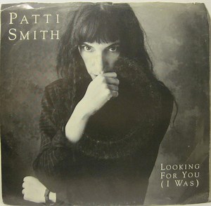 Patti Smith - Looking For You (I Was)