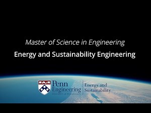 Introducing Penn’s Master of Science in Engineering in Energy and Sustainability (MESE)