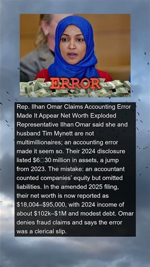 Rep. Ilhan Omar My Accountant Made Me Rich on Accident!!! | #news #shorts
