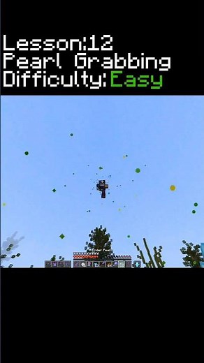 How to do pearl grabbing in Minecraft