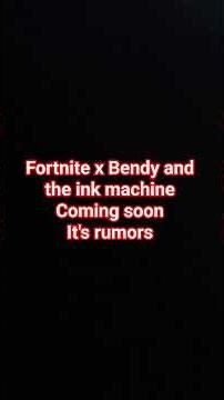 Fortnite x Bendy and the ink machine coming soon #fortnite #bendyandtheinkmachine