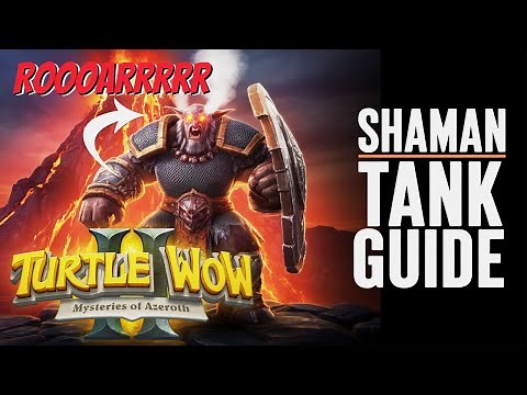 Shaman Tanking Guide Turtle WoW