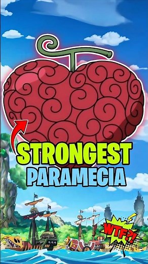 Top 10 Strongest Paramecia Type Devil Fruits In One Piece !! #onepiece #onepiecetheory #anime #luffy