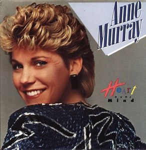 Anne Murray - Heart Over Mind